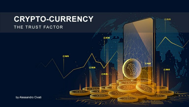 Read more about the article Cryptocurrency – The TRUST Factor