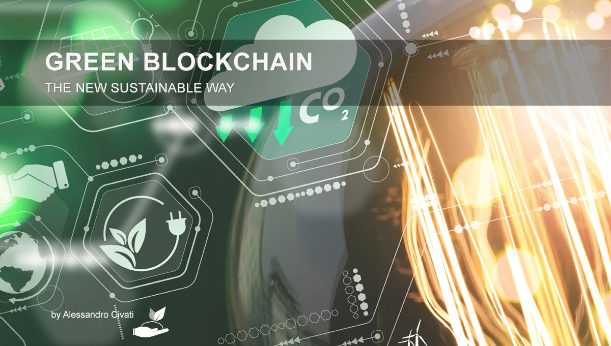 You are currently viewing Green Blockchain – The new sustainable way