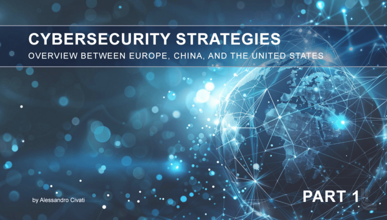 Read more about the article Cybersecurity Strategies – Part 1, A Comparative overview between the European Union, China, and the United States